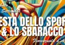 FESTA DELLO SPORT & LO SBARACCO